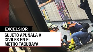 Hombre apuñala a cuatro personas en el Metro Tacubaya de la CDMX [upl. by Yanahc756]