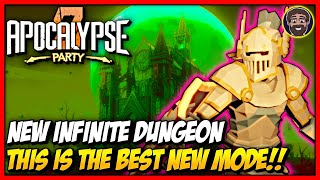 NEW Infinite Dungeon is AMAZING  Apocalypse Party [upl. by Palermo171]