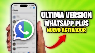 WHATSAPP PLUS ultima version ✅ Con Nuevo ACTIVADOR [upl. by Dumas]