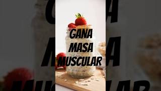 AVENA para GANAR MASA MUSCULAR saludable dieta alimentacionsaludable fitness [upl. by Kolnick271]