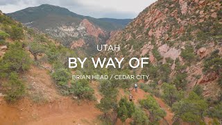 By Way Of Cedar City and Brian Head Utah [upl. by Clements475]