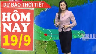 Dự báo thời tiết hôm nay mới nhất ngày 199  Dự báo thời tiết 3 ngày tới [upl. by Ertnom]