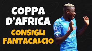 COPPA DAFRICA e CONSIGLI FANTACALCIO Guida Completa [upl. by Luigino]