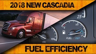 2018 New Cascadia  Road Test 1 Fuel Economy [upl. by Oniluap]