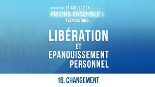 CHANGEMENT Prions Ensemble  Pasteur Yvan CASTANOU [upl. by Helena]