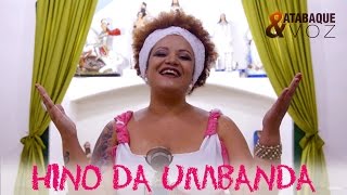 Ponto de Umbanda  Hino da Umbanda [upl. by Tully]