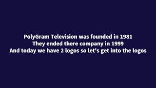 Logo Evolution PolyGram Television 19811999 [upl. by Anyad]