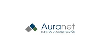 Auranet El ERP de la construcción  Testimonios de nuestros clientes [upl. by Adria]