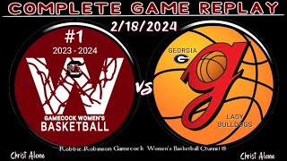 1 South Carolina Gamecocks Womens Basketball vs Georgia Lady Bulldogs  2182024  FULL REPLAY [upl. by Eruza]