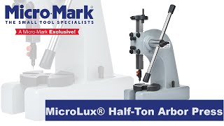 How To Use The MicroLux® HalfTon Arbor Press [upl. by Aphrodite]