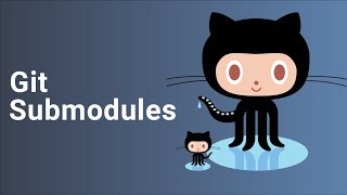 Git Submodules Tutorial  For Beginners [upl. by Rednaeel]