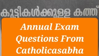 Catechism Class 812 Annual Exam Questions from Catholicasabha Newspaper [upl. by Ronyar]