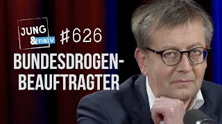 Der Drogenbeauftragte der Bundesregierung Burkhard Blienert  Jung amp Naiv Folge 626 [upl. by Hacceber660]