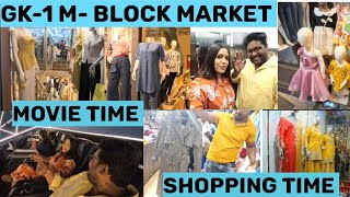 VLOG 23  GK1 M block market Delhi greater kailash M block market  movie time  delhi market [upl. by Wentworth]