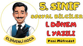 5Sınıf Sosyal Bilgiler 1Dönem 1Yazılısı  Eldivenli Hoca Yeni Müfredata Göre [upl. by Assirroc]