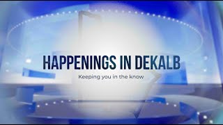 Happenings in DeKalb Vol 1 [upl. by Clinton]