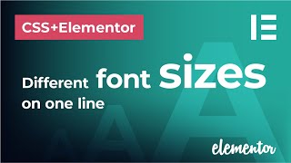 Different font sizes on one line in CSS and Elementor FREE version  Elementor and CSS tutorial [upl. by Adnilec]