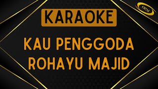 Rohayu Majid  Kau Penggoda Karaoke [upl. by Laurella]