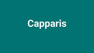 Capparis Meaning and Pronunciation [upl. by Ikim615]