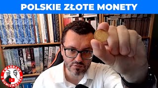 Złote monety polskie  historia ceny rekordy [upl. by Nigem873]