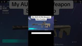 Part 1  My AUG A2 Weapon Skin Combo in Rainbow Six Siege rainbowsixsiege [upl. by Yrral]