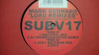 DJ Shufflemaster  Mark Bernard Load Remixes SUBVOICE 17 [upl. by Milissent]