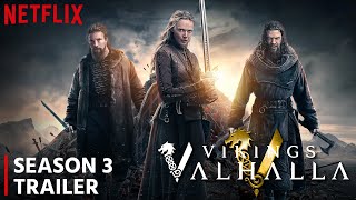 Vikings Valhalla Season 3 Release Date  Trailer  Plot  Everything You Need To Know [upl. by Elfrieda]