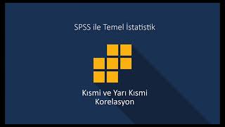 SPSS16 Kısmi ve Yarı Kısmi Korelasyon [upl. by Etta307]