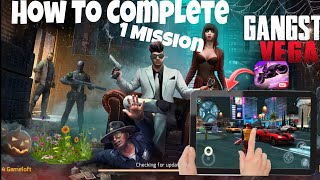 Gangster VegasWorld Of Crime  How To Complete First🥇Misson [upl. by Lleruj]