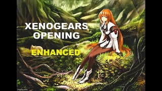 Xenogears OP English Dub AI ENHANCED [upl. by Marcellina854]