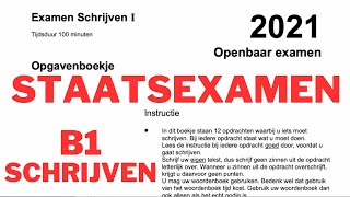 nt2 Staatsexamen SCHRIJVEN 1 openbaar examen 2021 b1 learndutch schrijven leernederlands dutch [upl. by Bonis]