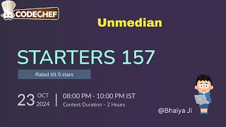 Unmedian  CodeChef Starters 157  CodeChef Solution [upl. by Namrak]