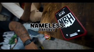 Daysavv  Nameless Official Music Video [upl. by Eelasor]