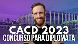 Concurso para diplomata edital resumido CACD 2023 [upl. by Nicholl]