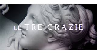 Le Tre Grazie  Mostra “Canova  Thorvaldsen”  Gallerie dItalia di Milano [upl. by Shipman146]