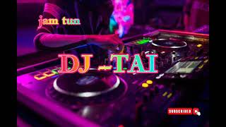 Nonstop DJ Tai Dj Shan Shan Dj dj form Shan fc  dj Tai mrkk [upl. by Ahsiekim]