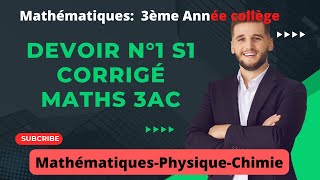 Devoirs N°1 S1 de mathématiques corrigés  3AC [upl. by Ettezzil]