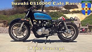 Suzuki GS1000G café racer  The Concept [upl. by Fernas654]