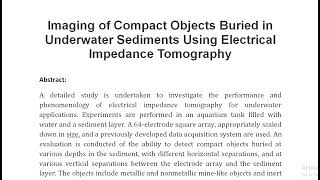 Imaging of Compact Objects Buried in Underwater Sediments Using Electrical Impedance Tomography [upl. by Nwahsir818]