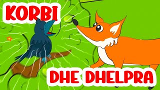 Korbi dhe Dhelpra  Perralla Shqip [upl. by Notgnimer447]