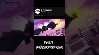 Endeavor vs Nomu Epic Battle for Survival  My Hero Academia Shorts part 1 [upl. by Terag]