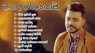 Mangala Denex  Best Sinhala Song Collection  මංගල ඩෙනෙක්ස්  top old Sinhala music nonstop [upl. by Bree544]