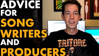 15 Practical Tips for Songwriters Composers and Producers of ALL Genres [upl. by Stucker548]