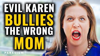 Evil Karen Bullies The Wrong Mom [upl. by Cyprian]