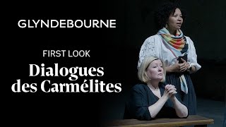 Dialogues des Carmélites  First look  Glyndebourne [upl. by Alage]