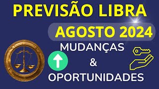 LIBRA AGOSTO DE 2024  Mudanças e Oportunidades🔑 [upl. by Ashla]