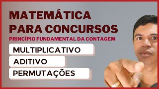 Princípio Fundamental da Contagem  Matemática para Concursos [upl. by Alexandr]