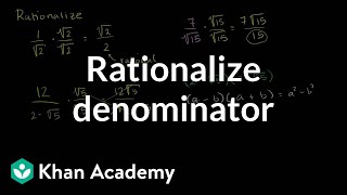 How to rationalize a denominator  Exponent expressions and equations  Algebra I  Khan Academy [upl. by Ellesirg]