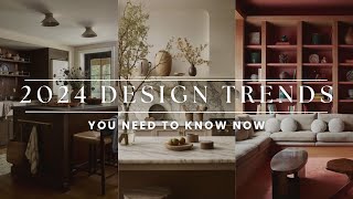 2024 Design Trends  Top 5 Interior Design Trends for 2024 [upl. by Uhile]