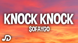 SoFaygo  Knock Knock Lyrics quotI knew shorty was a thottiequot [upl. by Asit]